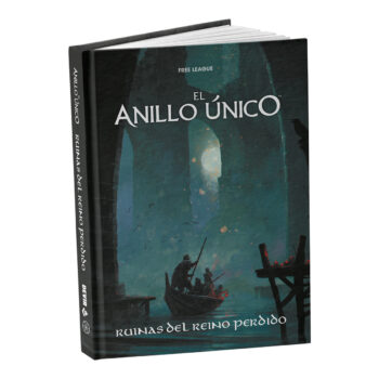 El Anillo único 2ª ed. - Ruinas del Reino perdido
