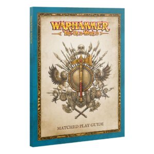 Warhammer: The Old World – Matched Play Guide