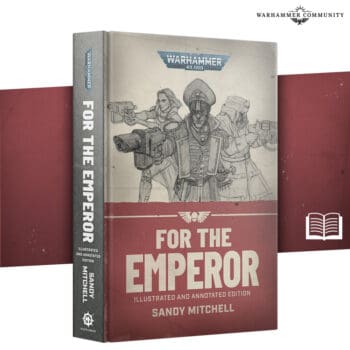 For the Emperor (Edición ilustrada y anotada)